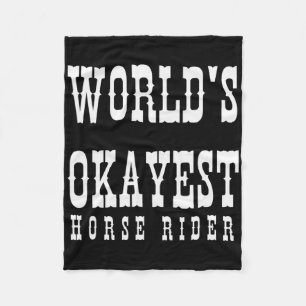 Cobertor De Velo Mundos Okayest Horse Rider Equestrian Horseck Ridi
