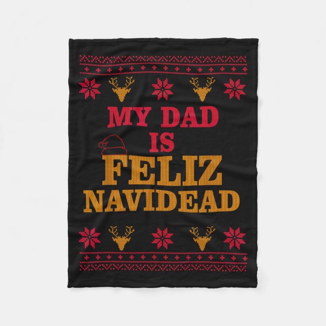 Cobertor De Velo My Dad Is Feliz Navidead Ugly Sweater Christmas Fa (Frente)