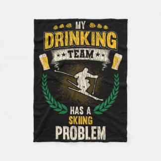 Cobertor De Velo My Drinking Team Has A Skiing Problem Funny Skier