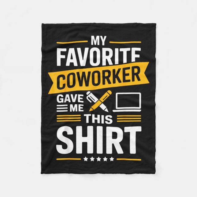 Cobertor De Velo My Favorite Coworker Gave Me This  (Frente)