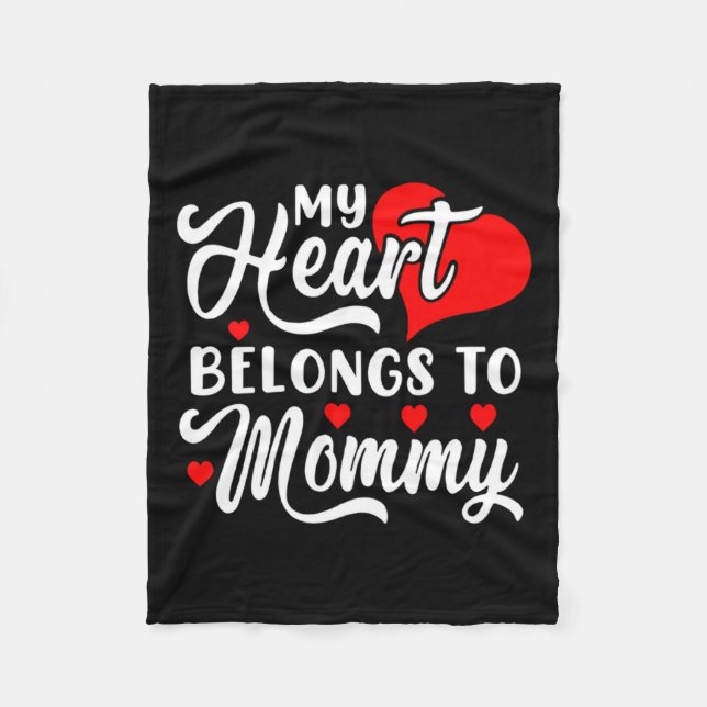 Cobertor De Velo My Heart Belongs To Mommy Valentines Day  (Frente)