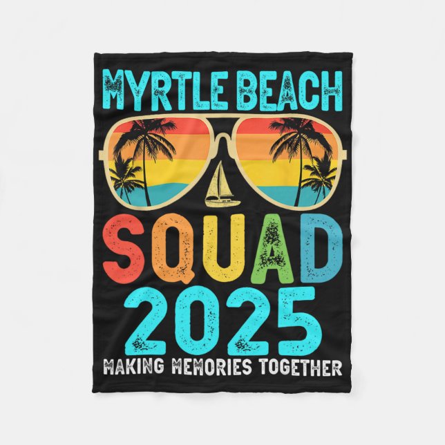 Cobertor De Velo Myrtle Beach Squad 2025 Vacation Friends Family Mã (Frente)