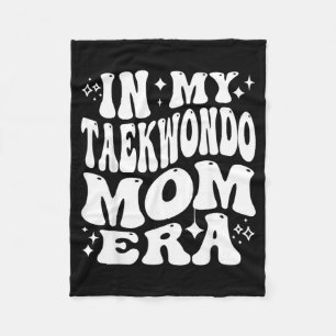 Cobertor De Velo Na Era Da Minha Mãe De Taekwondo Apoio De Artes Ma