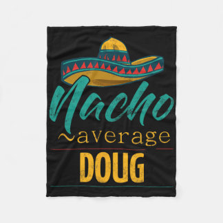 Cobertor De Velo Nacho Average Doug Gift Funny Cinco De Mayo Sombre