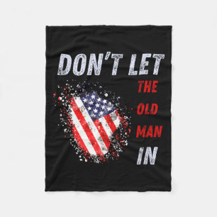 Cobertor De Velo Não Deixe o Velho Entrar Bandeira Americana Vintag