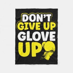 Cobertor De Velo Não Desista do Glov Up Mma Kickboxing Kickboxer