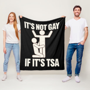 Cobertor De Velo Não é Gay Se é Segurança da TSA Engraçado LGBTQ