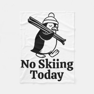 Cobertor De Velo Não Esquiar Hoje Engraçado, Triste Pinguim, Esquec