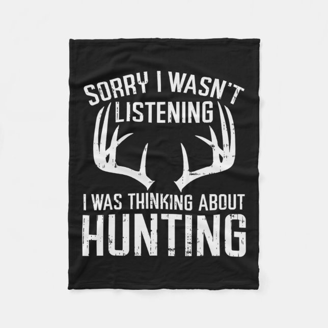 Cobertor De Velo Não Estava Ouvindo Pensar Caçando Veado Arco Hun (Frente)