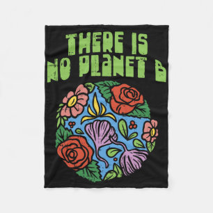 Cobertor De Velo Não Há Camisa Do Planeta B Salvo O Floral Earth Ec