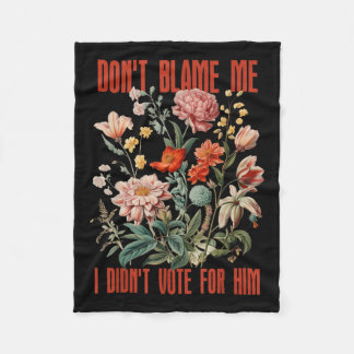 Cobertor De Velo Não Me Culpe, Eu Votei A Favor Dele Retro Floral E