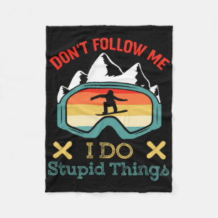 Cobertor De Velo Não me sigas Eu faço coisas estúpidas Engraçadas d