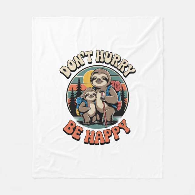 Cobertor De Velo Não se apresse, seja feliz com a equipe de caminha (Frente)