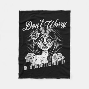 Cobertor De Velo Não Se Preocupe Com As Minhas Tatuagens Nem Com Vo