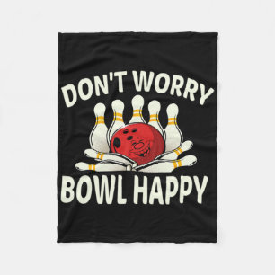 Cobertor De Velo Não Se Preocupe Com O Bowl Feliz Engraçado Dez Bol