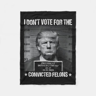 Cobertor De Velo Não Votar em Felons Condenados Anti-Trump 4