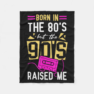 Cobertor De Velo Nascido Nos Anos 80 Mas Criado Nos Anos 90 Anivers