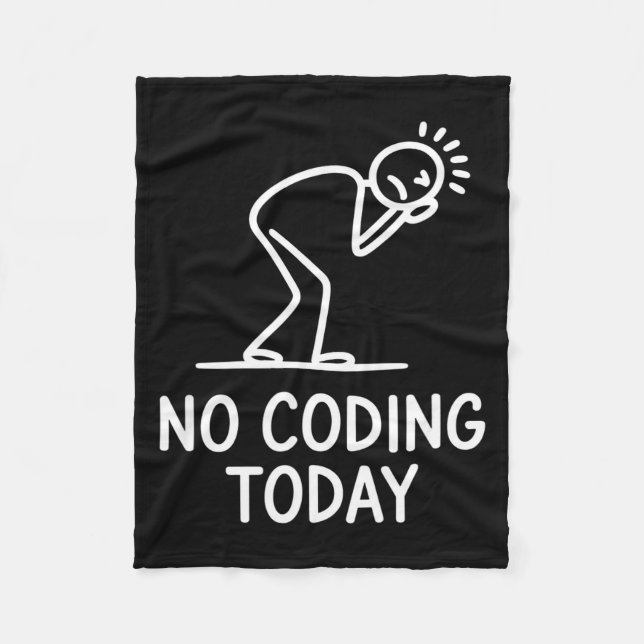 Cobertor De Velo Nenhum código hoje piada engraçada programador exa (Frente)