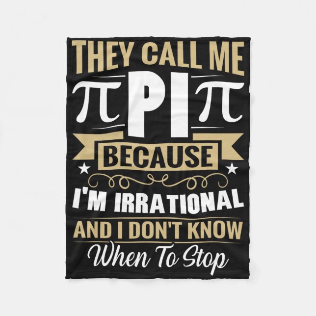 Cobertor De Velo Nerd de Matemática Pi Day - Me Chame de Irracional (Frente)