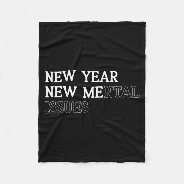 Cobertor De Velo New Year New Me_mental Issues Funny New Year Resol (Frente)