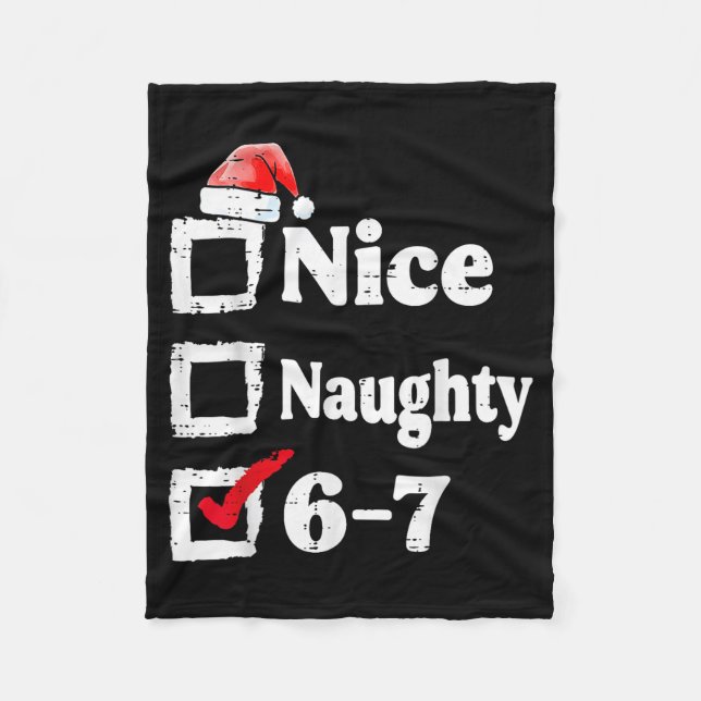 Cobertor De Velo Nice Naughty 6 7 Meme 67 Christmas Six Seven Xmas  (Frente)