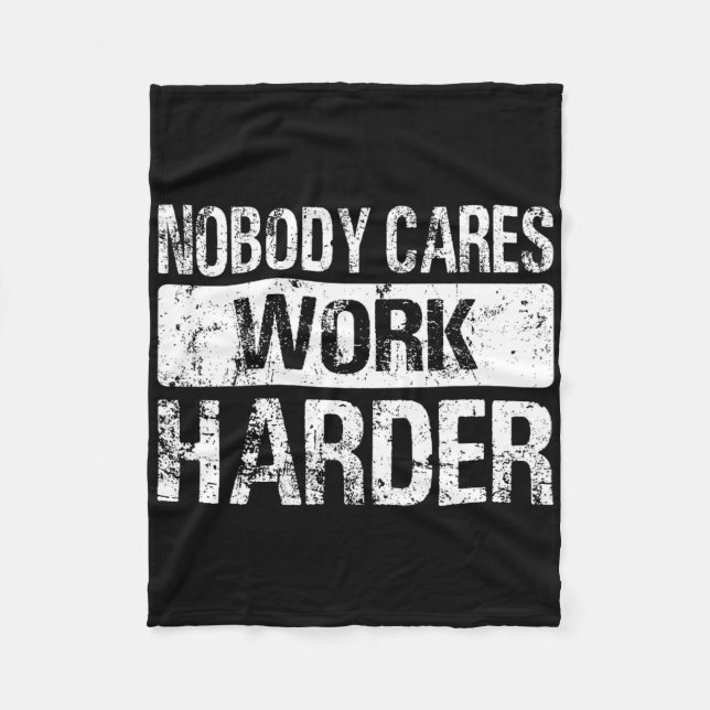 Cobertor De Velo Ninguém se importa de trabalhar mais - Trabalhar e (Frente)