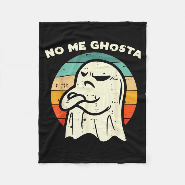 Cobertor De Velo No Me Ghosta Funny Ghost Mexican Halloween Men Wom (Frente)