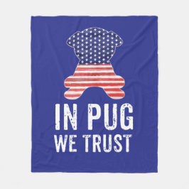 Cobertor De Velo No Pug nós confiamos a bandeira americana da