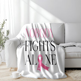 Cobertor De Velo Nobody Fights Alone Pink Ribbon 