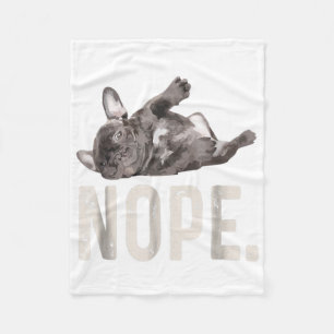 Cobertor De Velo Nope Lazy French Bulldog Lover Gift