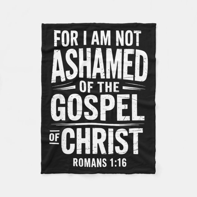 Cobertor De Velo Not Ashamed Gospel Bible Verse God Jesus Christian (Frente)