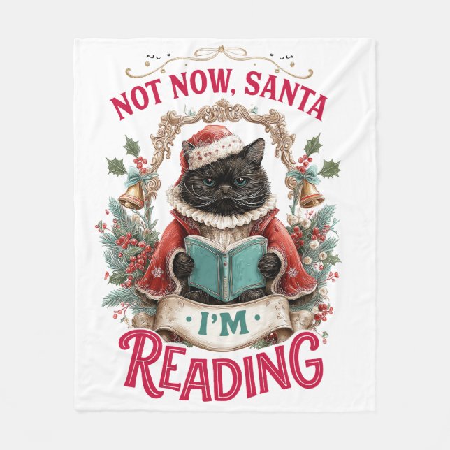 Cobertor De Velo Not Now Santa I'm Reading  (Frente)