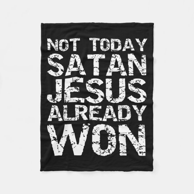 Cobertor De Velo Not Today Satan Jesus Already Won Christian Overco (Frente)