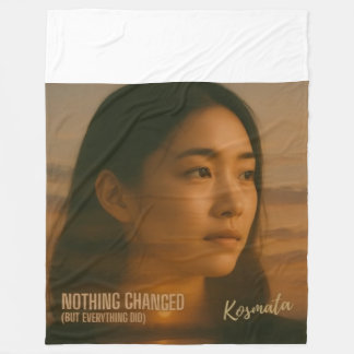 Cobertor De Velo Nothing Changed - Fleecedecke