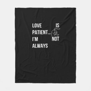 Cobertor De Velo O Amor é Paciente Eu Nem Sempre Sou Divertido Humo