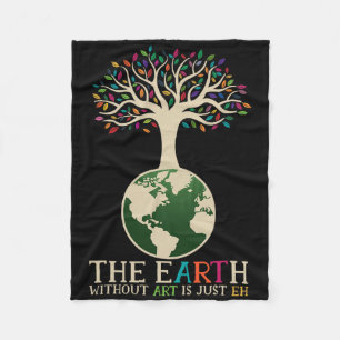 Cobertor De Velo O Dia Da Terra Pun A Terra Sem Arte É Apenas O Dia