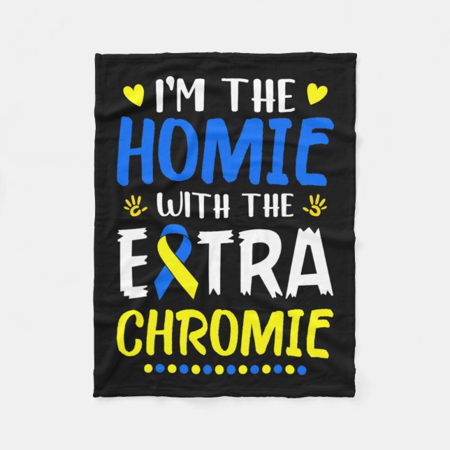 Cobertor De Velo O Homie com Síndrome Extra Chromie Down Awarene (Frente)