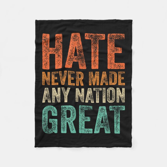Cobertor De Velo O Ódio Nunca Fez Nenhum Excelente De Nação Engraça (Frente)