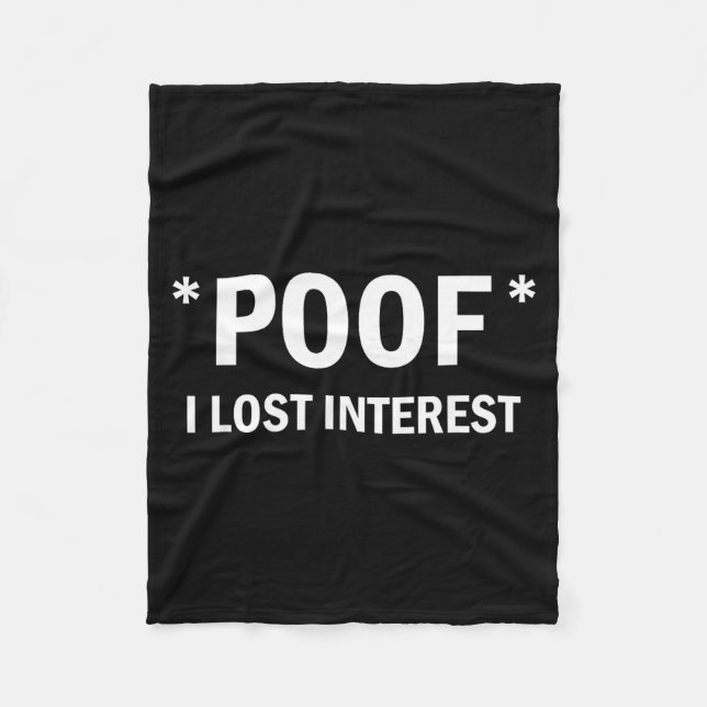 Cobertor De Velo Of I Lost Interest Funny Quote  (Frente)