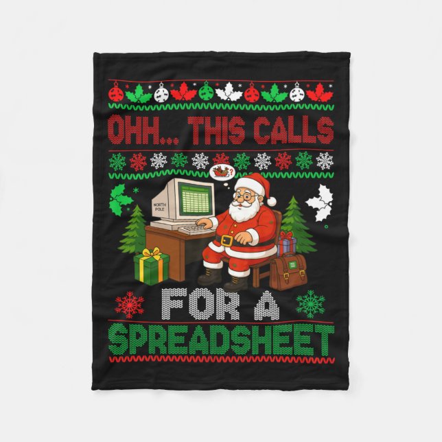 Cobertor De Velo Oh This Calls For A Spreadsheet Christmas Sweater  (Frente)