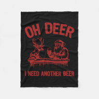 Oh Veado Preciso De Outra Cerveja Bebendo E Caça