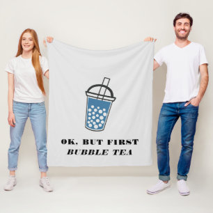 Cobertor De Velo Ok, Mas Primeira Bolha De Chá Personalizada