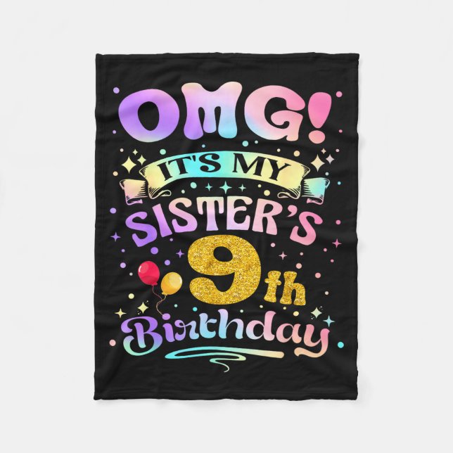 Cobertor De Velo Omg Its My Sisters 9th Birthday Happy 9 Years Old  (Frente)
