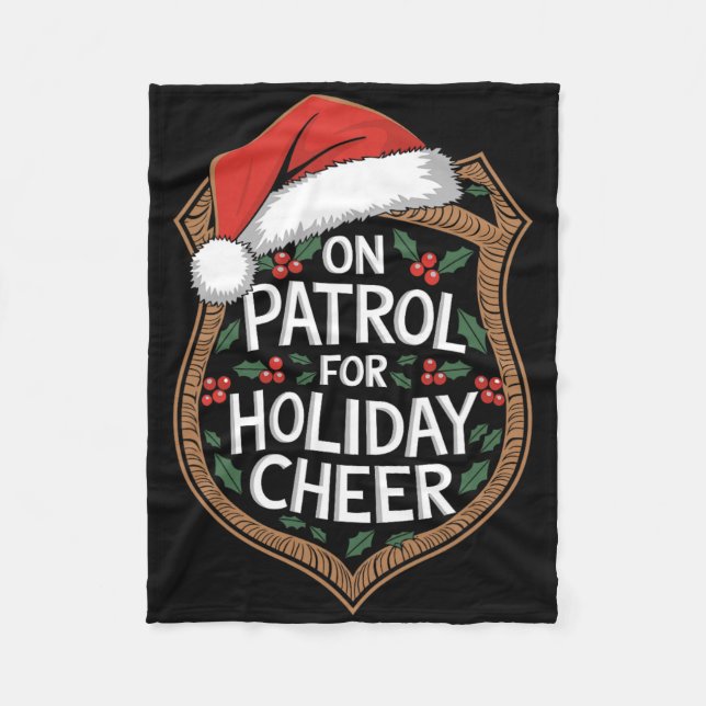 Cobertor De Velo On Patrol For Holiday Cheer Christmas Security  (Frente)