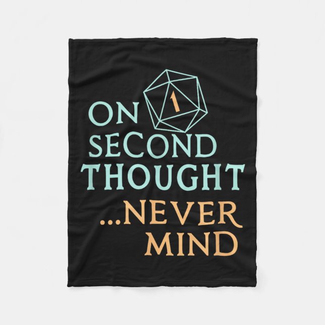 Cobertor De Velo On Second Thought Never Mind, Funny Gift For Men,  (Frente)
