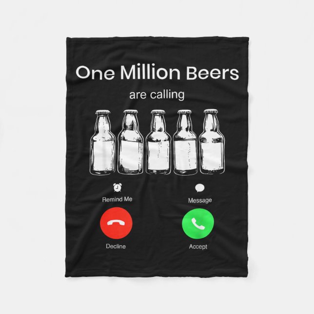 Cobertor De Velo One Minllion Beers Are Calling Phone Screen Beer D (Frente)