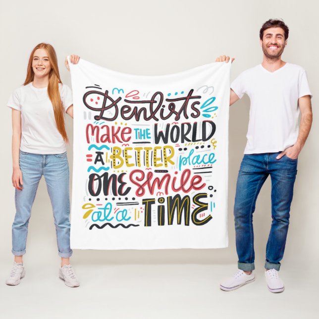 Cobertor De Velo Os dentistas fazem ao mundo um lugar melhor (In Situ)