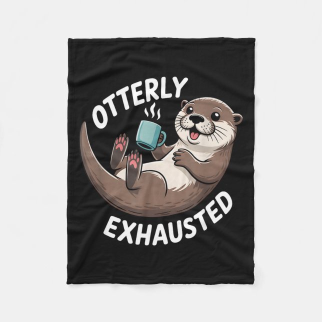 Cobertor De Velo Otterly Exhausted Tired Animal Funny Pun For Otter (Frente)