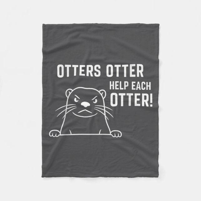 Cobertor De Velo Otters Otter Help Each Otter Funny Otter Quote  (Frente)