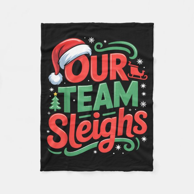 Cobertor De Velo Our Team Sleighs Funny Christmas Reindeers Xmas  (Frente)